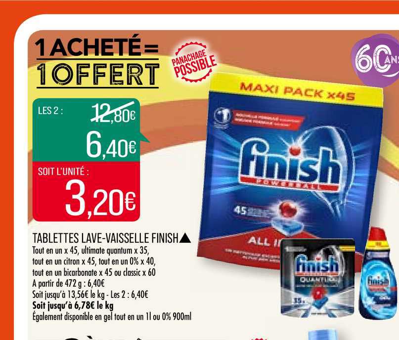 tablettes lave vaisselle finish 1 acheté = 1 offert