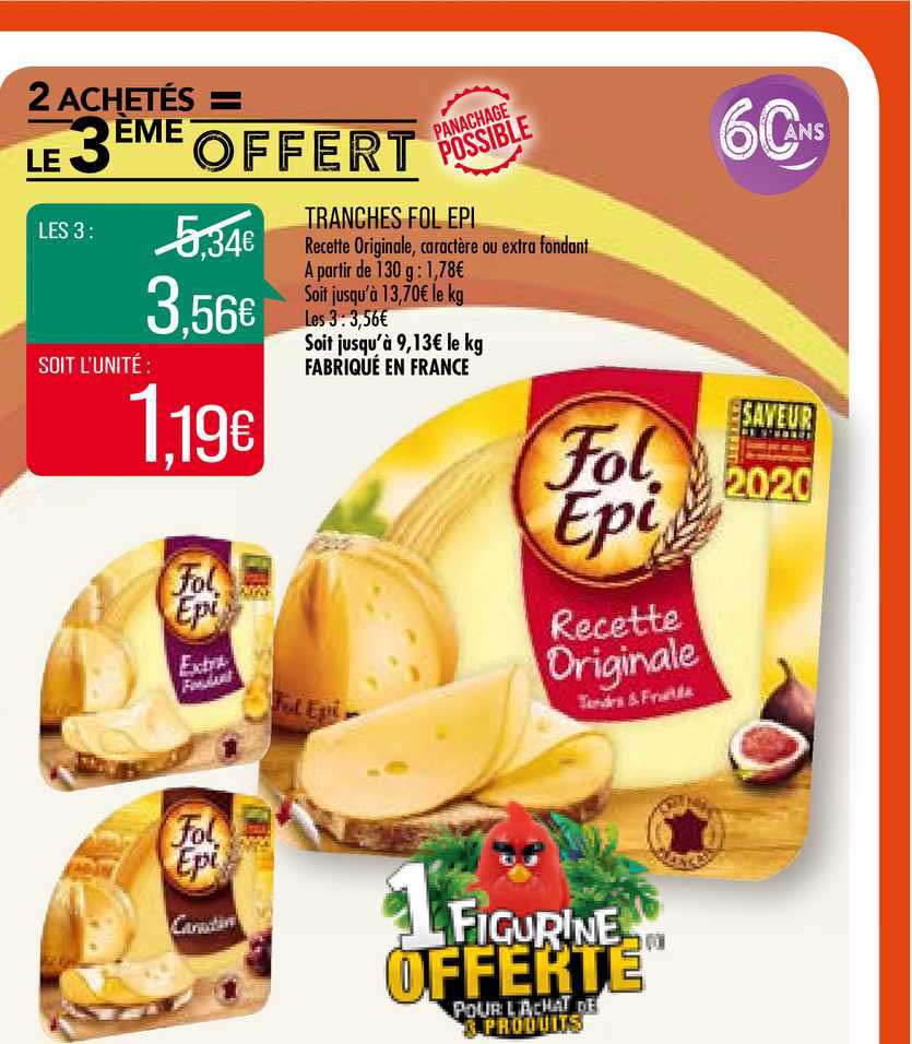tranches fol epi 2 achetés = le 3ème offert