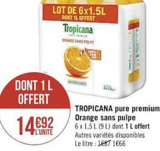 tropicana pure premium orange sans pulpe dont 1 l offert