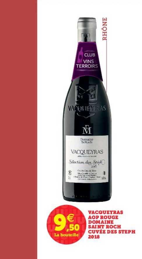 Vacqueyras Aop Rouge Domaine Saint Roch Cuvée Des Steph 2018