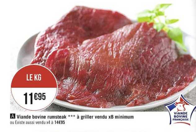 viande bovine rumsteak à griller vendu x8 minimum