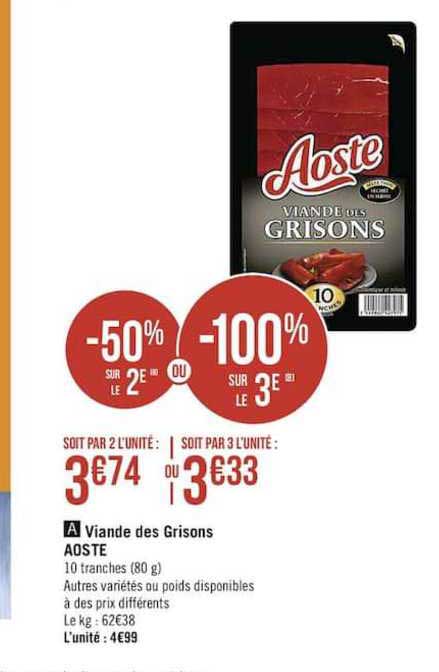 Viande Des Grisons Aoste -50% Sur Le 2è Ou -100% Sur Le 3è
