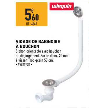 vidage de baignoire à  bouchon wirquin