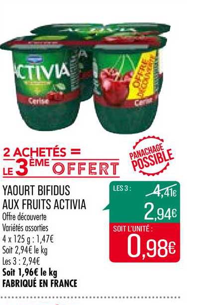 yaourt bifidus aux fruits activia 2 achetés = le 3ème offert