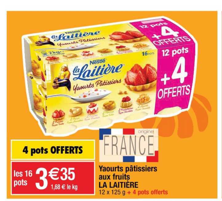 Yaourts Pâtissiers Aux Fruits La Laitière 4 Pots Offerts