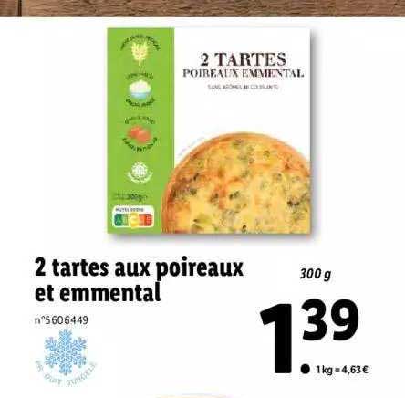 2 Tartes Aux Poireaux Et Emmental