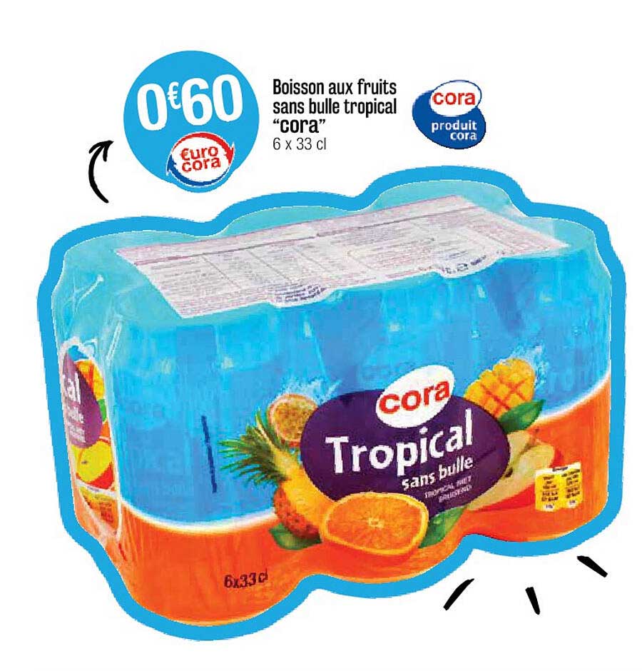 Boisson Aux Fruits Sans Bulle Tropical "cora"