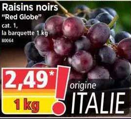 Raisins Noirs "red Globe"