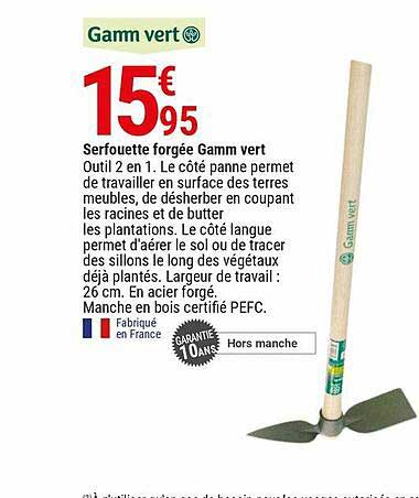 serfouette forgée gamm vert