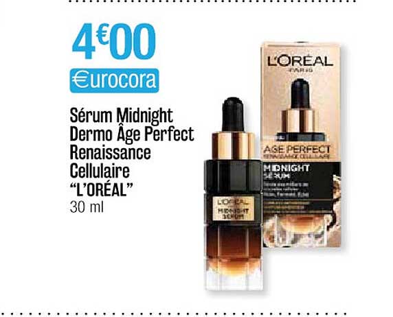 sérum midnight dermo âge perfect renaissance cellulaire "l'oréal"