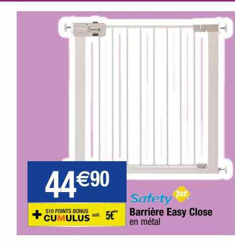 barrière easy close safety