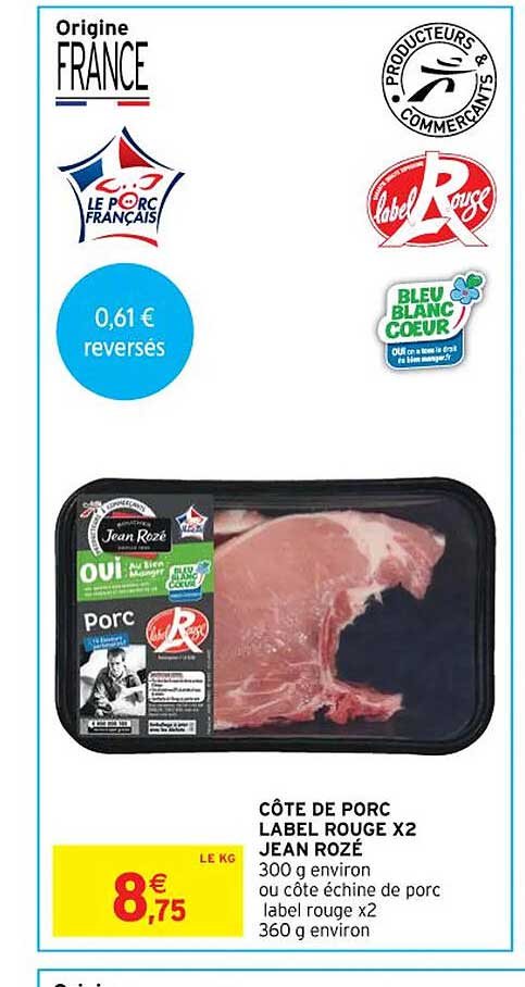 côte de porc label rouge x2 jean rozé