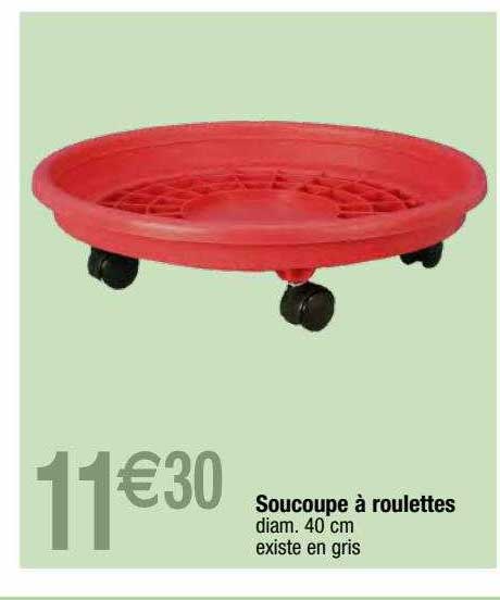 soucoupe à roulettes