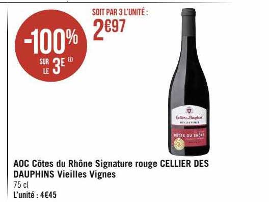 aoc côtes du rhône signature rouge cellier des dauphins vieilles vignes