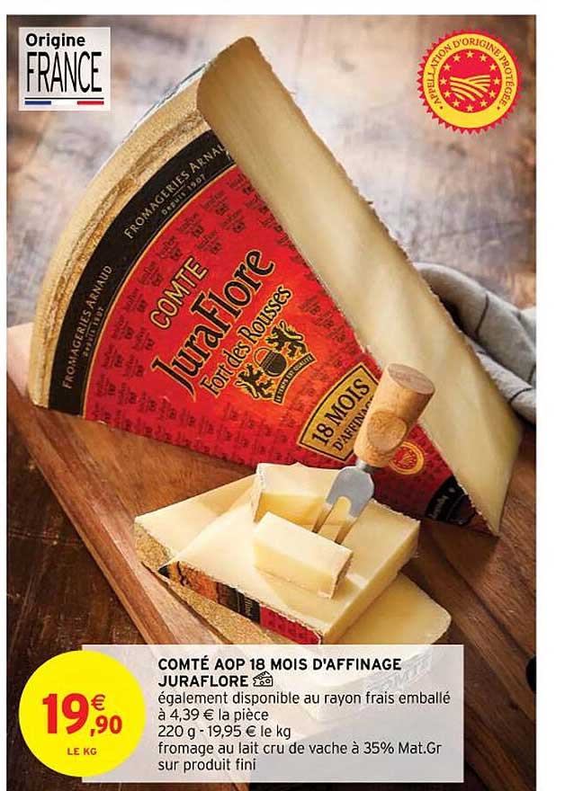 comté aop 18 mois d'affinage juraflore