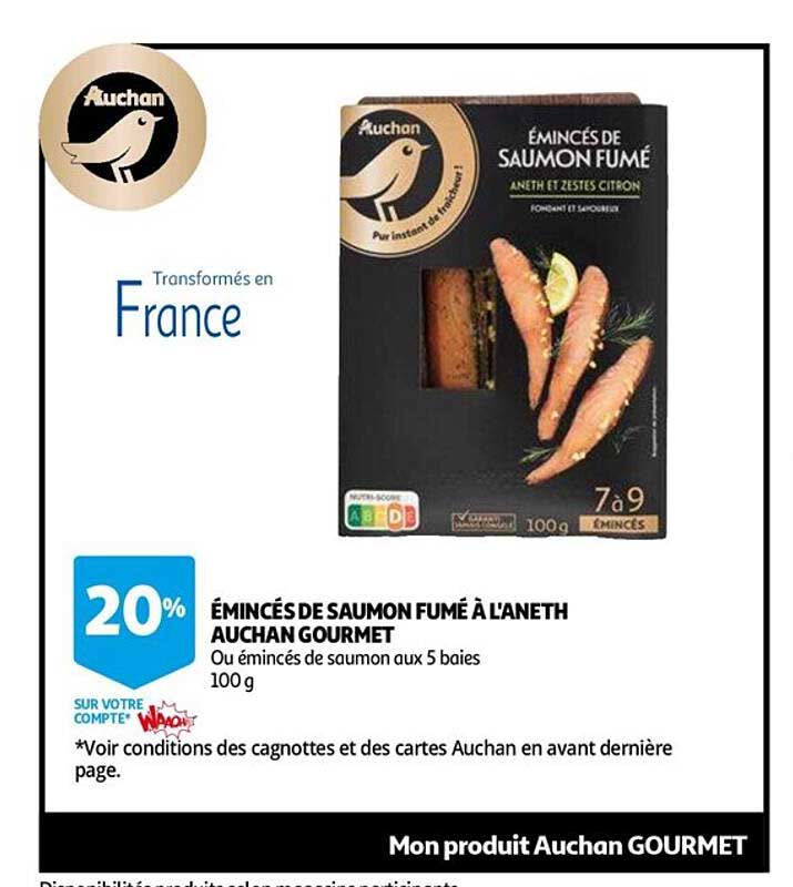 émincés de saumon fumé à l'aneth auchan gourmet