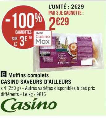 muffins complets casino saveurs d'ailleurs