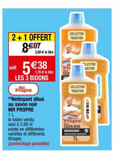 nettoyant dilué au savon noir mr propre