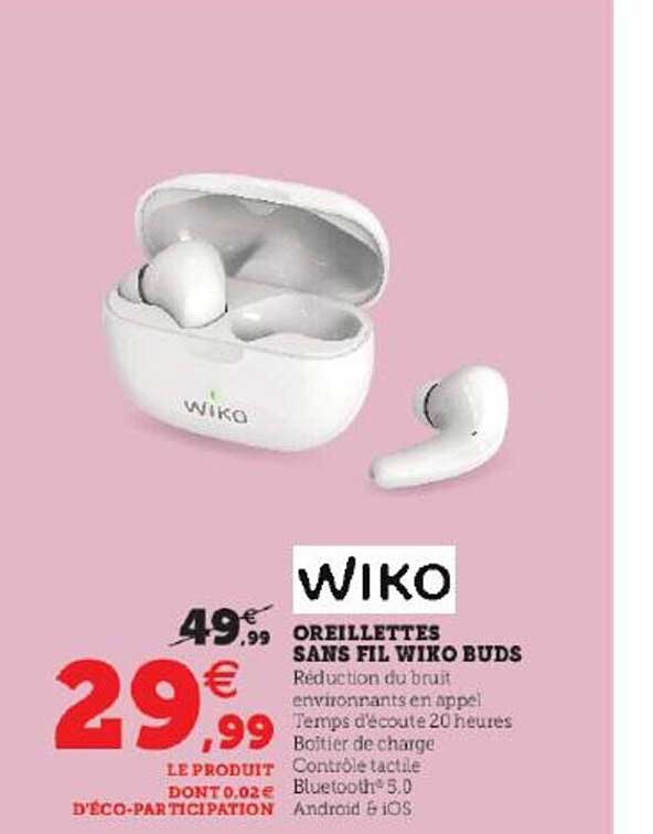 oreillettes sans fil wiko buds