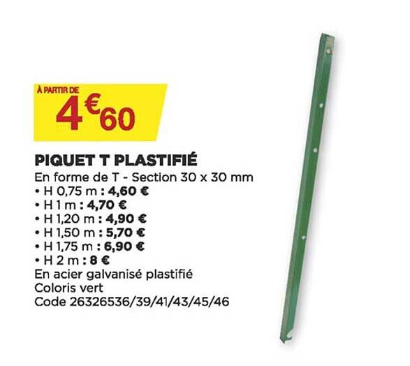 Piquet T Plastifié