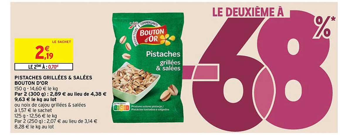 Pistaches Grillées & Salées Bouton D'or