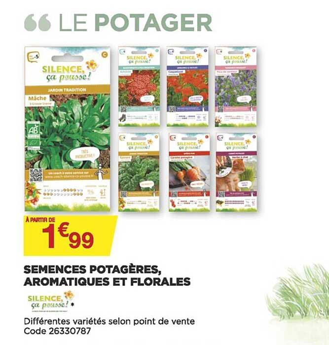 semences potagères, aromatiques et florales silence, ça pousse!