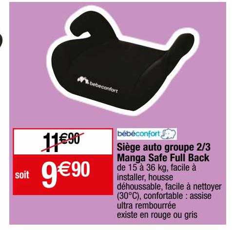 siège auto groupe 2-3 manga safe full back bébé confort