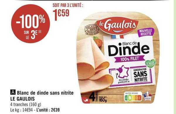 Blanc De Dinde Sans Nitrite Le Gaulois