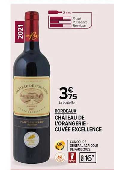 bordeaux château de l'orangerie - cuvée excellence