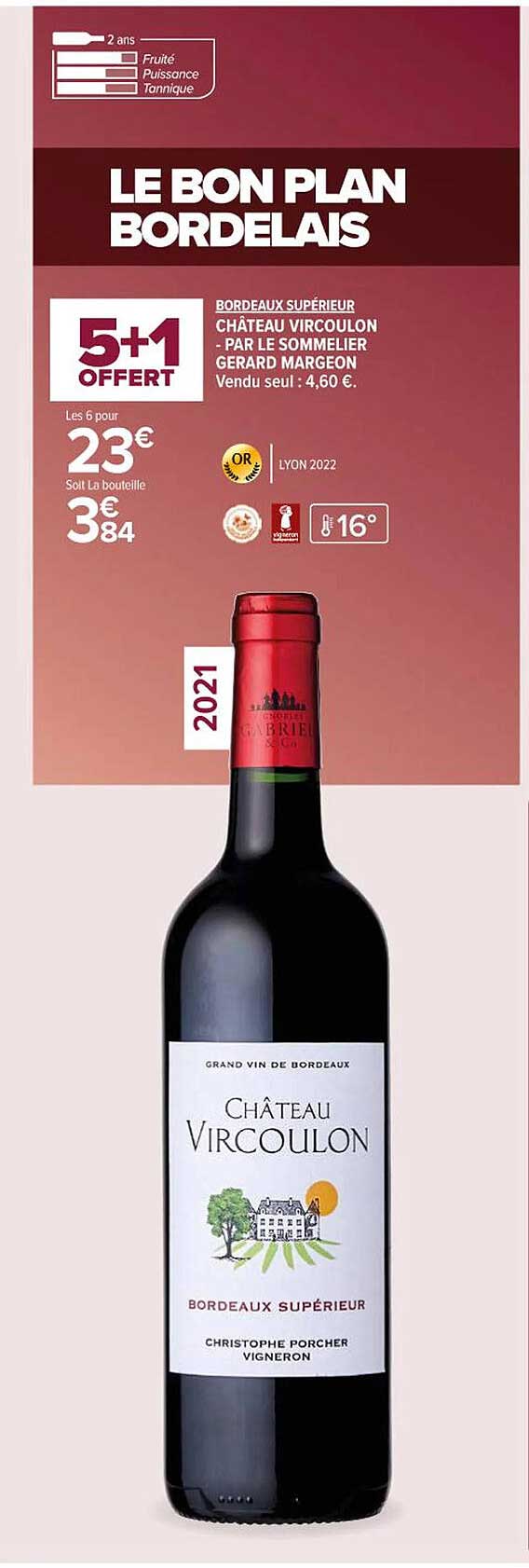 bordeaux supérieur château vircoulon - par le sommelier gérard margeon
