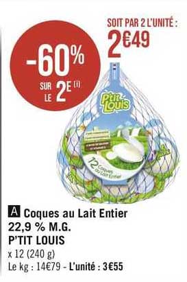 coques au lait entier 22,9% m.g. p'tit louis