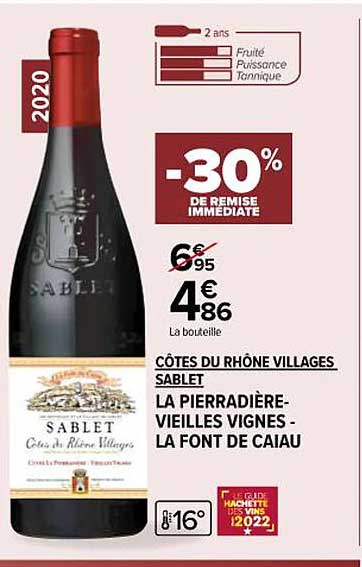 côtes du rhône villages sablet la pierradière-vieilles vignes - la font de caiau