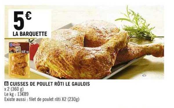 Cuisses De Poulet Rôti Le Gaulois