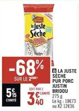 la juste sèche pur porc justin bridou