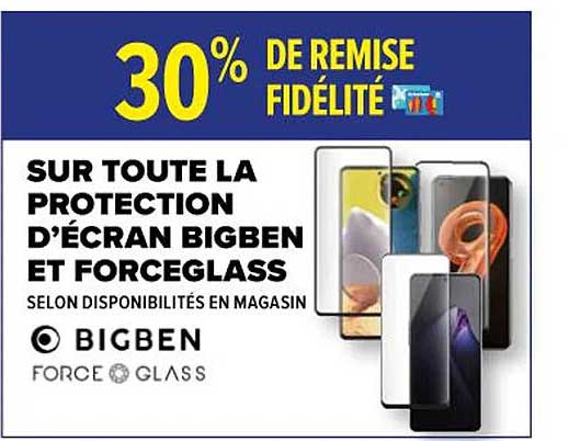la protection d'écran bigben et forceglass