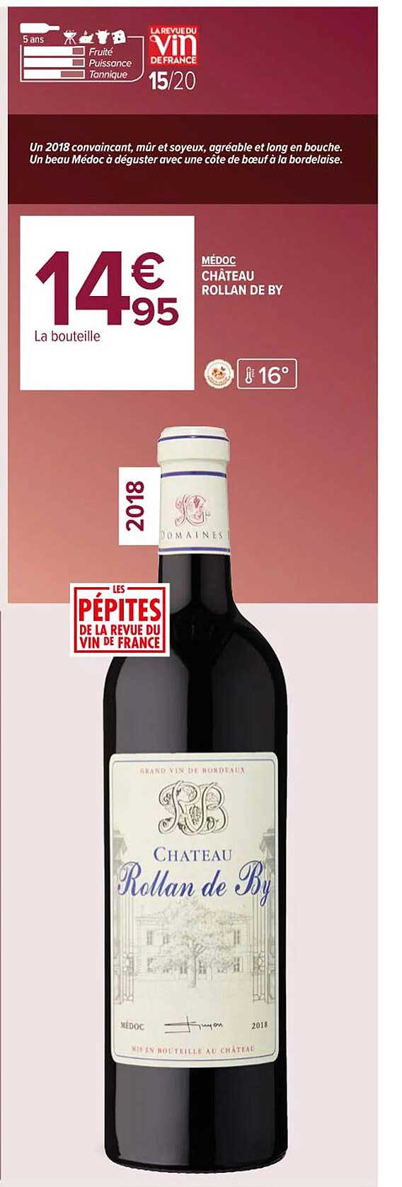 Médoc Château Rollan De By