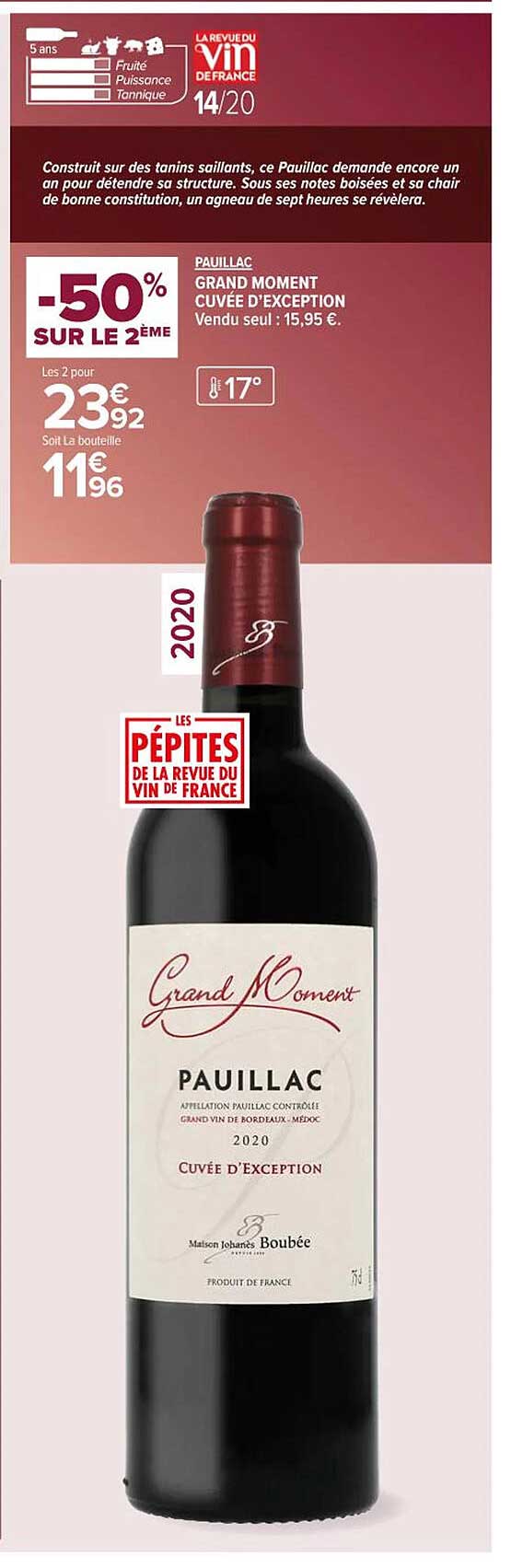 pauillac grand moment cuvée d'exception