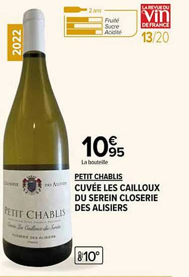 petit chablis cuvée les cailloux du serein closerie des alisiers