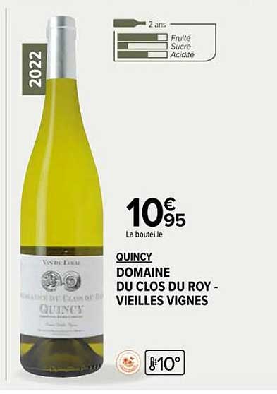 quincy domaine du clos du roy - vieilles vignes
