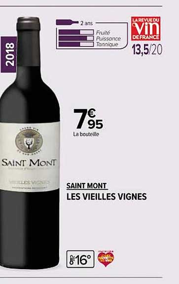 saint mont les vieilles vignes