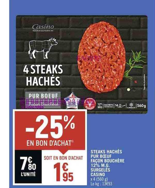 steaks hachés pur bœuf façon bouchère 12% m.g. surgelés casino