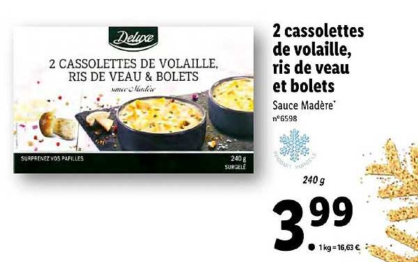 2 cassolettes de volailles, ris de veau et boulets