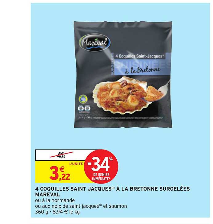 4 coquilles saint jacques à la bretonne surgelées mareval -34% remise immédiate