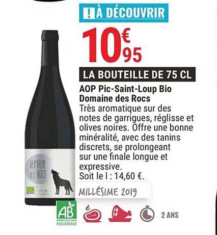 aoc pic saint loup bio domaine des rocs