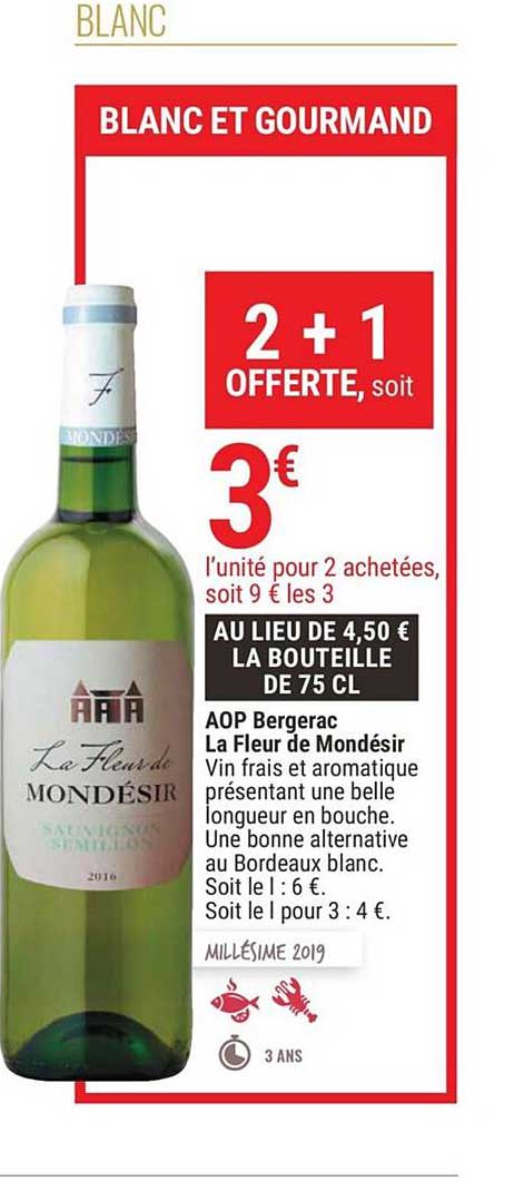 aop bergerac la fleur de mondésir 2+1 offerte