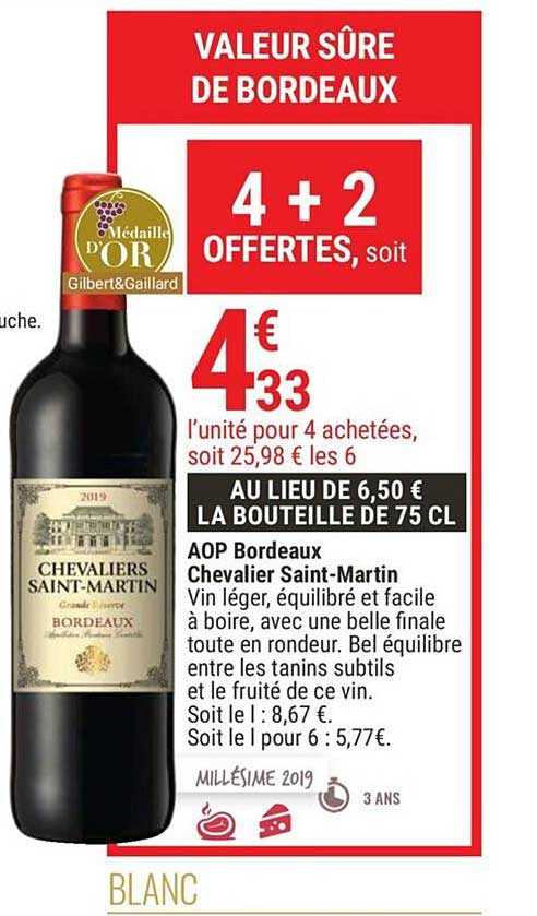 aop bordeaux chevalier saint martin 4+2 offertes