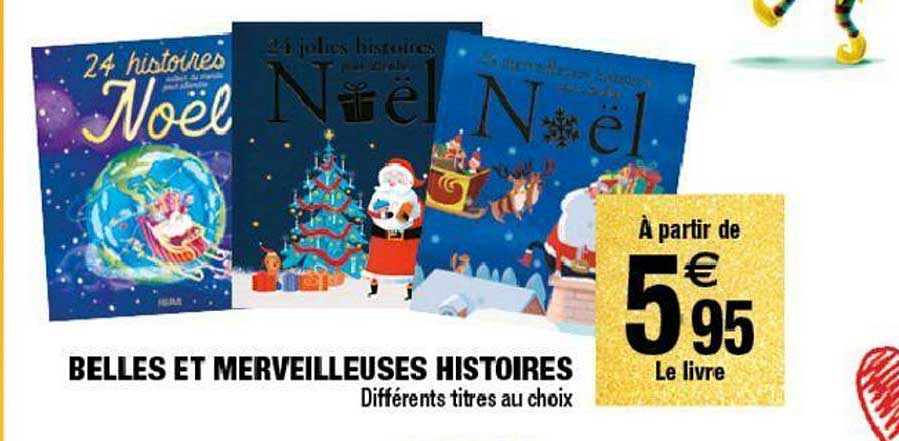 belles et merveilleuses histoires
