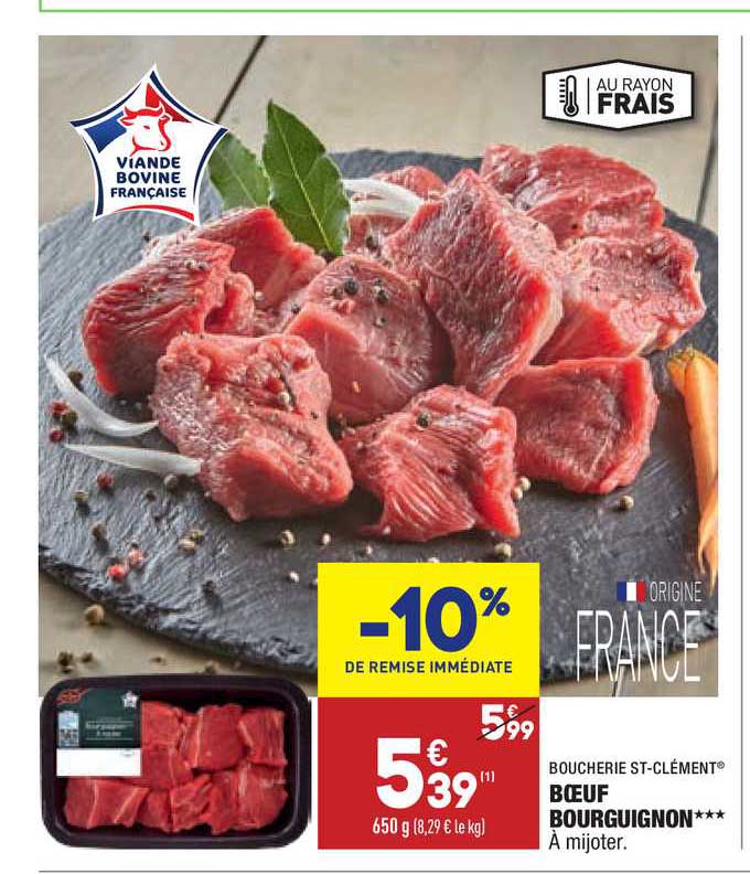 Boucherie St Clément Bœuf Bourguignon -10% Remise Immédiate