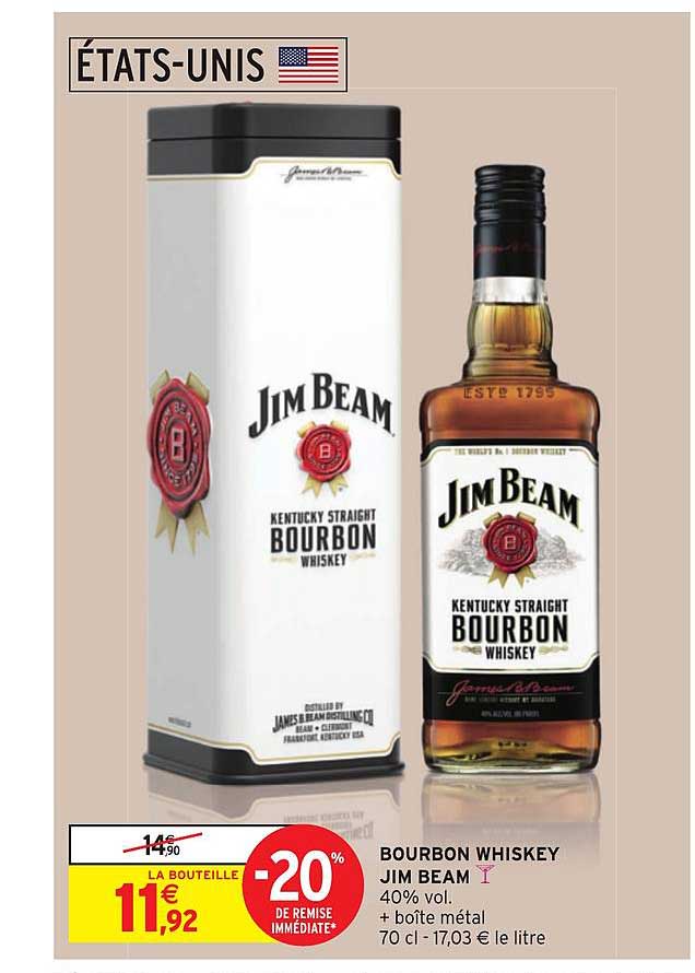 Bourbon Whiskey Jim Beam -20% Remise Immédiate