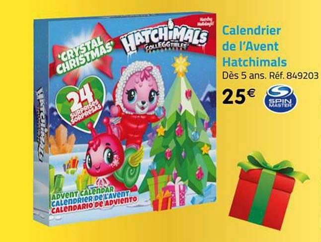 calendrier de l'avent hatchimals